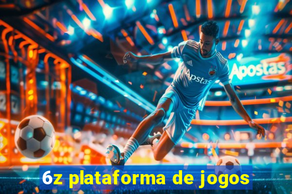 6z plataforma de jogos